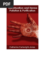 Download  Menstruation and Henna Pollution and Purification Hennas role in Muslim Traditions Regarding Reproductive Blood by Catherine Cartwright-Jones SN24345179 doc pdf