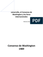 Desarrollo, Consenso de Washington y Los Foros Internacionales