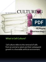 Cell Culturing: Girija Maganti M.Pharm (Pharmacology)