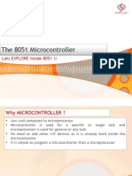 The 8051 Microcontroller: Lets EXPLORE Inside 8051 !!