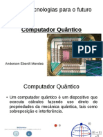 Slides Aplicativoscomputacionais Computadorquântico Anderson - Odp
