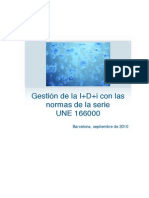 Gestion Innovacion Normas Serie UNE166000 Es PDF