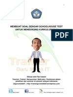 Modul Membuat Soal Dengan Schoolhouse Test by Pak Sukani