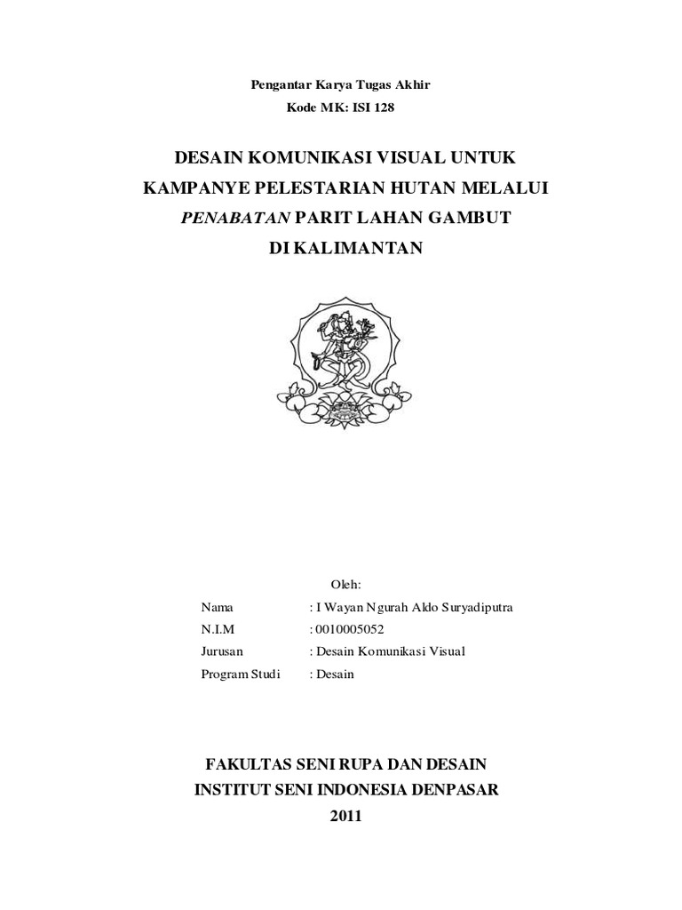 Desain Komunikasi Visual Untuk Kampanye Pelestarian Hutan Melalui