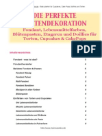 Die Perfekte Tortendekoration - Fondant, Lebensmittelfarben, Blütenpasten, Etageren Und Doilies Für Torten, Cupcakes & Cake Pops