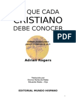 Adrian Rogers - LO QUE CADA CRISTIANO DEBE CONOCER.pdf