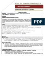 Diretoria Acadêmica: Plano de Ensino Disciplina: Carga Horária: 24 Horas/aulas Professor