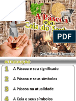 A Páscoa e A Ceia Do Senhor