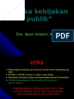 Etika Kebijakan Publik