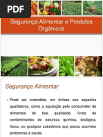 Segurança Alimentar e Produtos Orgânicos.ppt