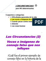 ¿Cuáles Son Las CIRCUNSTANCIAS?: Importantes Pero NO Determinantes