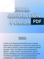 VALOR, SATISFACCION Y CALIDAD.pptx