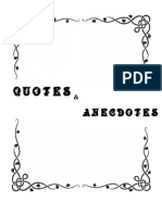 Quotes and Anecdotes Vol.1