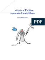 Paolo Attivissimo - Facebook e Twitter Manuale Di Autodifesa