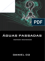 Águas Passadas Movem Moinhos, Daniel O2 - port.pdf
