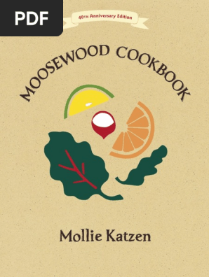 Moosewood Cookbook 40th Anniversary Edition - Recipes