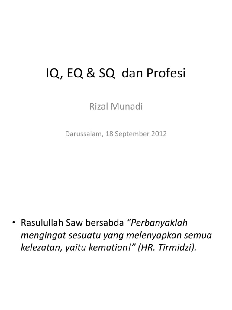 Pertemuan-5 IQ EQ SQ Dan Profesi 2014  Intelligence 