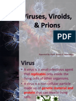 Virus, Viroids and Prions