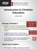 Educ310 - Intro To Christian Education 6