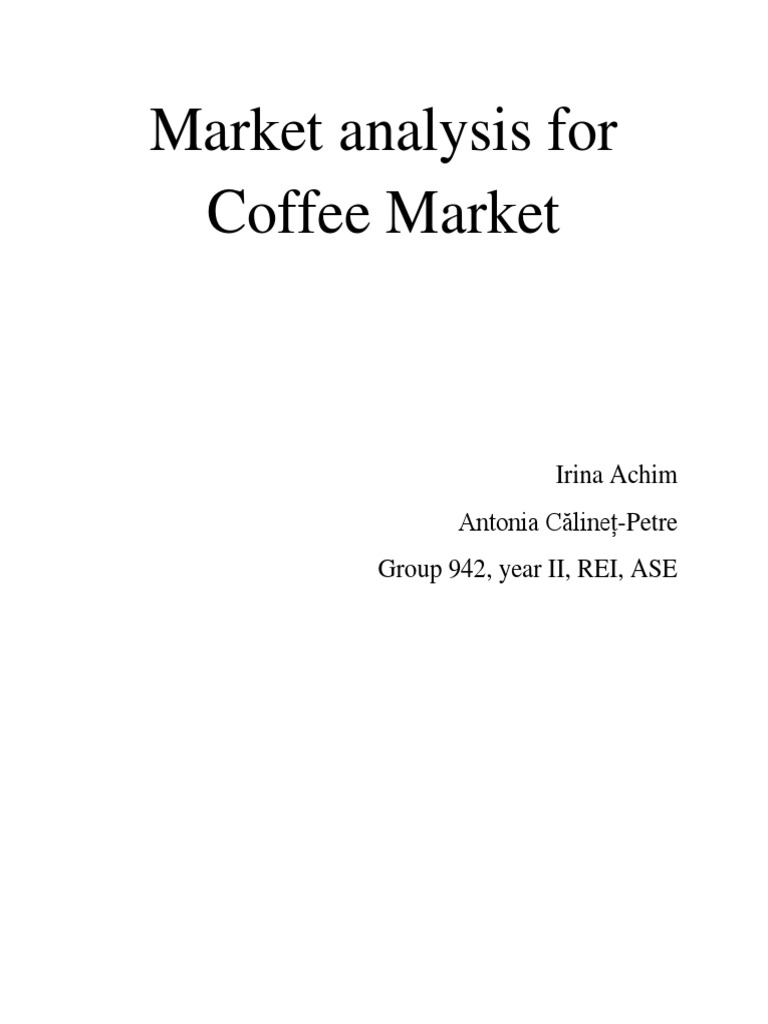 Market analysis for Coffee Market.docx Coffee Drink