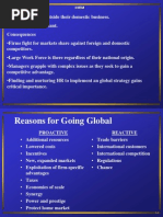 Firms Are Moving Outside Their Domestic Business. IB As Become Important. Consequences