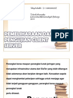 Pemeliharaan Dan Pengujian Client Server