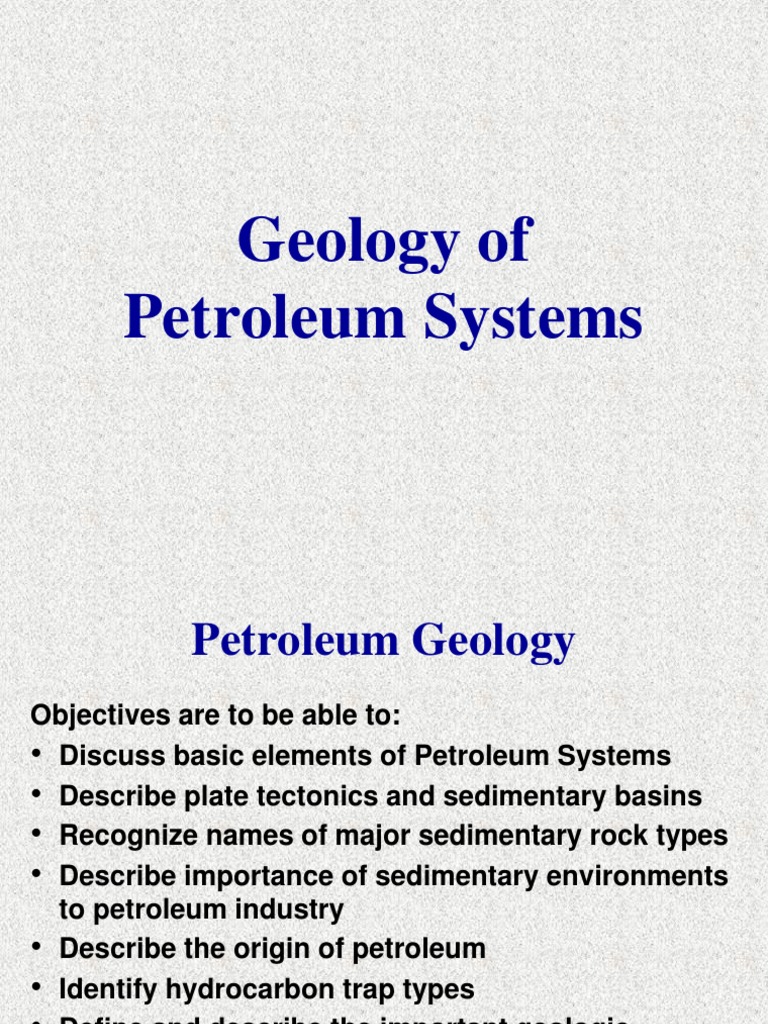Understanding Petroleum Systems Geology | PDF | Petroleum Reservoir ...