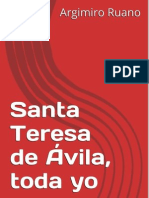 Santa Teresa de Ávila, Toda Yo