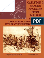 Carleton G Cramer Ancestry From Earliest Records: 17th Century Germany - 20th Century United States