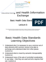 09- Networking and Health Information Exchange- Unit 4- Basic Health Data Standards- Lecture B