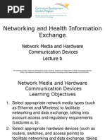 09- Networking and Health Information Exchange- Unit 2- Network Media and Hardware Communication Devices- Lecture B