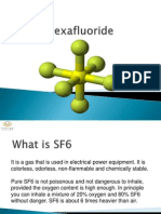 Sulfur Hexa Fluoride