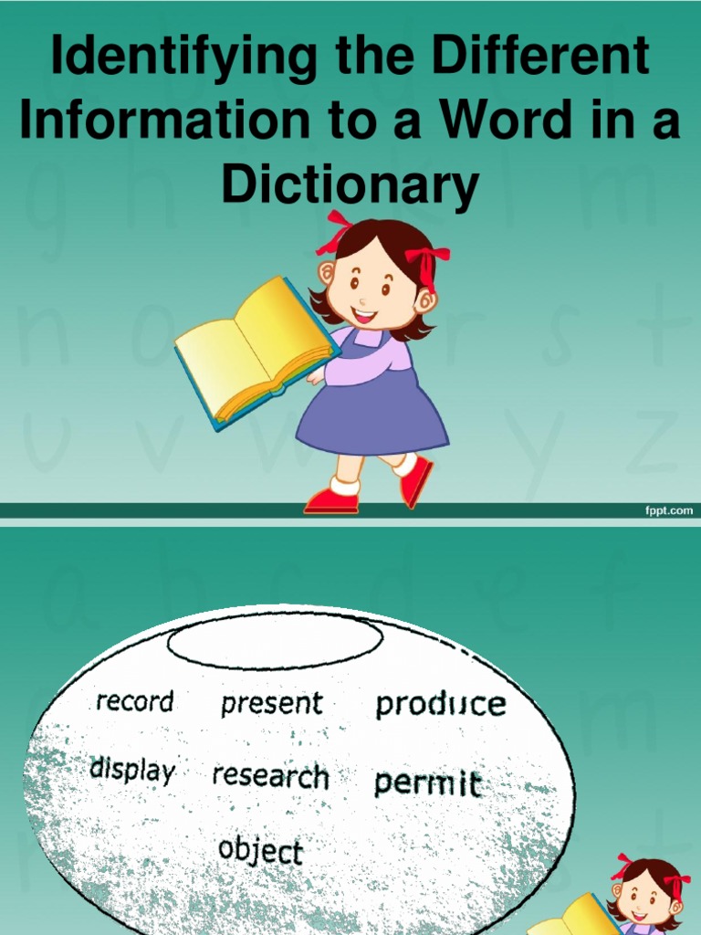 Identifying The Different Information Given To A Word in A Dictionary