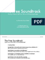 The Free Soundtrack: The Top 5 Ways To Sell Your Film On A $0 Marketing Budget