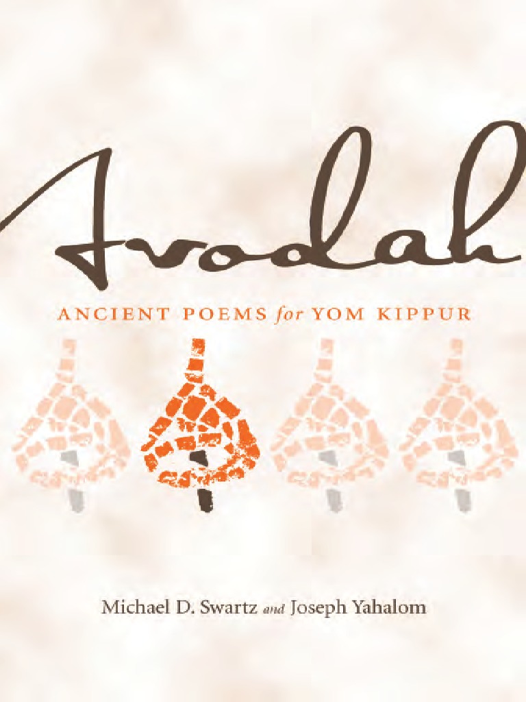Avodah - An Anthology of Ancient Poetry For Yom Kippur PDF
