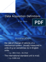 Data Acquisition Definitions: A. M. Gano