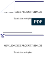 Qualidade e Produtividade Teoria Das Restricoes