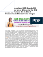 A Novel Generalized DCT Based JND Profile Based On An Elaborate CM JND Model For Variable Block Sized Transforms in Monochrome Images PDF