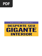DESPERTE O GIGANTE INTERIOR - ANTHONY ROBBINS.pdf