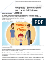 'Nicolás tiene dos papás'_ El cuento sobre diversidad sexual que se distribuirá en bibliotecas y colegios _ Nacional _ LA TERCERA.pdf
