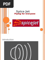 Spice Jet: Flying For Ever Yone