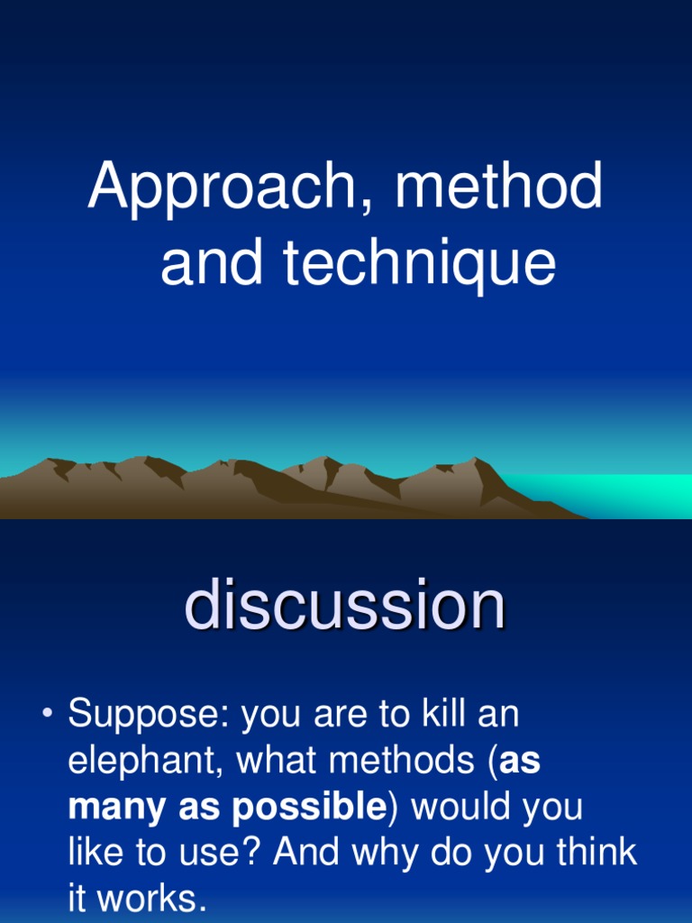 Approach Method Technique Pdf