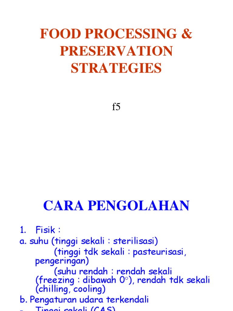 Food Processing and Preservation Methods | PDF | Food Preservation ...