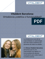 Vitaldent Barcelona ortodoncia.pptx