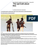 The sad truth about uncontacted tribes