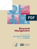 Beyond Hangovers: Alcohol's Impact Health