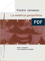 Jameson Fredric - La Estetica Geopolitica - Cine Y Espacio en El Sistema Mundial PDF