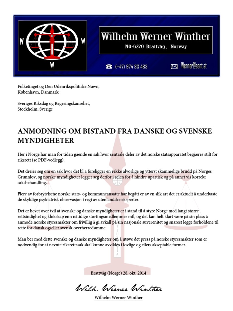 Riksrett - Anmodning Om Bistand Fra Danske Og Svenske Myndigheter 