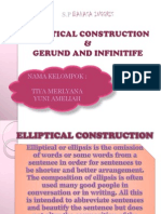 Elliptical Construction & Gerund and Infinitife: Bahasa Inggris