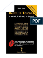 Delitti in Toscana. Le Verita, I Misteri, - Mario Spezi